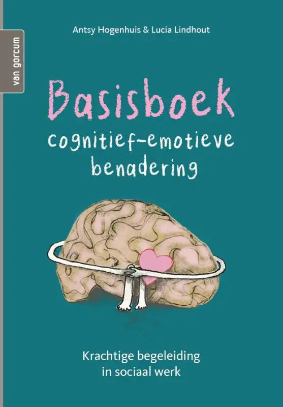 Teal boek basisboek cognitief-emotieve benadering met illustratie van hersenen en hart voor krachtige begeleiding sociaal werk