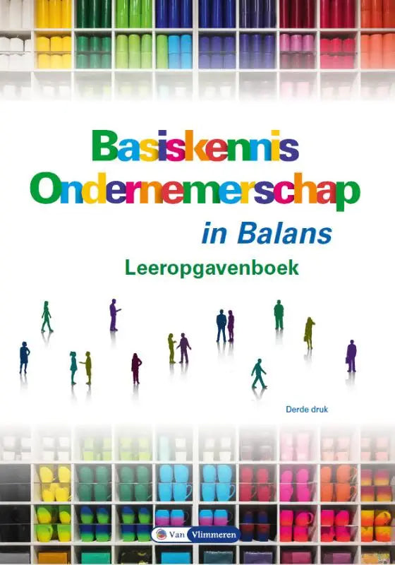 Cover van het learnersbook basiskennis ondernemerschap in balans van van vlimmeren met kleurrijke silhouetten en markers