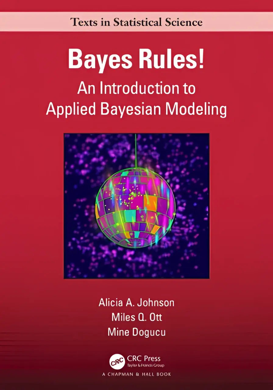 De boekcover toont een levendige, meerkleurige discobal tegen een donkere paarse achtergrond voor bayes rules! introductie tot applied bayesian modeling