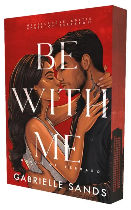 Rood gebonden boek be with me door gabrielle sands met een steamy romance illustratie van een stel op de omslag