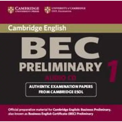 Bec practice tests: cambridge bec preliminary audio-cd - bec practice tests: cambridge bec preliminary audio-cd - boek
