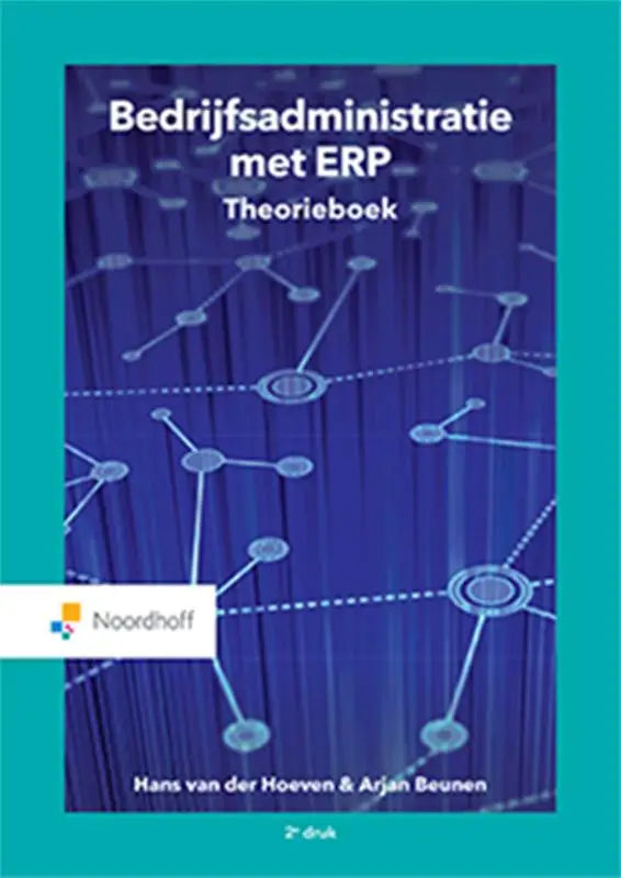 De boekcover van bedrijfsadministratie met erp theorieboek toont blauwgroene knooppunten in een erp-netwerkpatroon