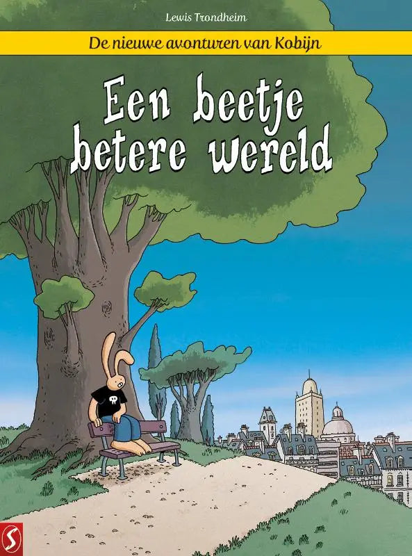 De voorkant van het stripboek een beetje betere wereld door lewis trondheim met een konijn op een bankje onder een boom