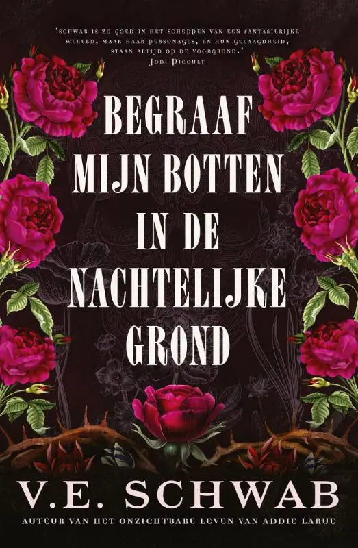 Donkere boekomslag met levendige magenta rozen en groene stekken getiteld begraaf mijn botten in de nachtelijke grond