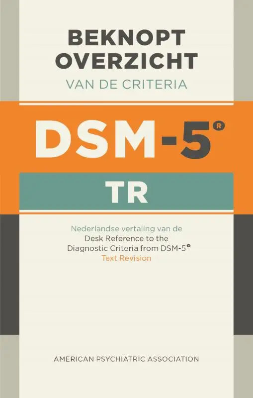 Cover van beknopt overzicht van de criteria van de DSM-5-TR door American Psychiatric Association met oranje en teal achtergrond