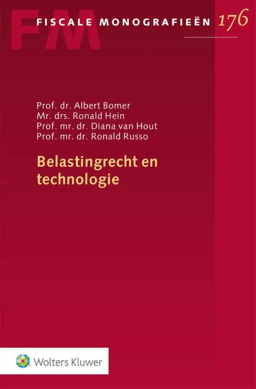Rode hardcover boek belastingrecht en technologie door prof met gouden letters door wolters kluwer nederland fiscaal recht