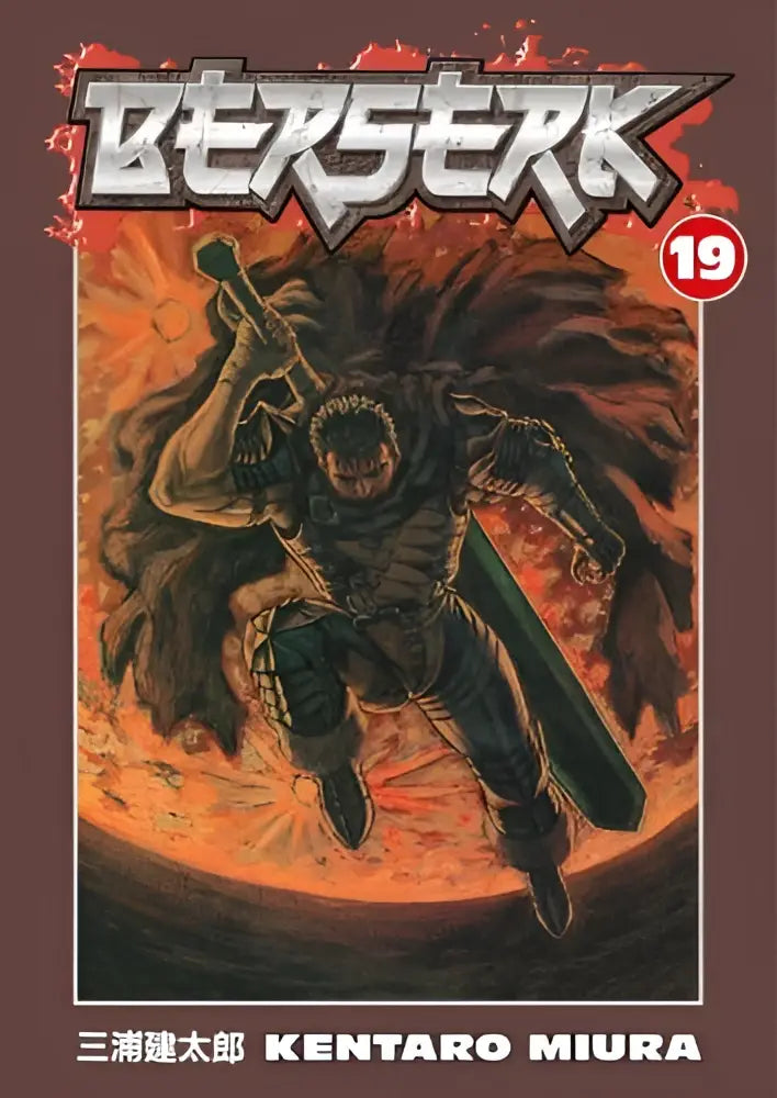 De cover van berserk volume 19 met een gespierde krijger in donkere pantser die een zwaard hanteert tegen een vurig oranje en rood decor