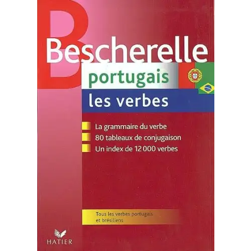 Bescherelle les verbes portugais et brésiliens - bescherelle les verbes portugais et brésiliens - boek