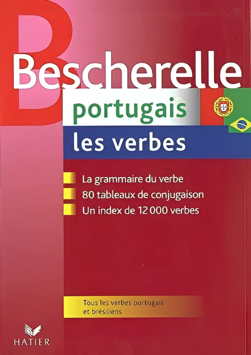Bescherelle les verbes portugais et brésiliens - bescherelle les verbes portugais et brésiliens - boek