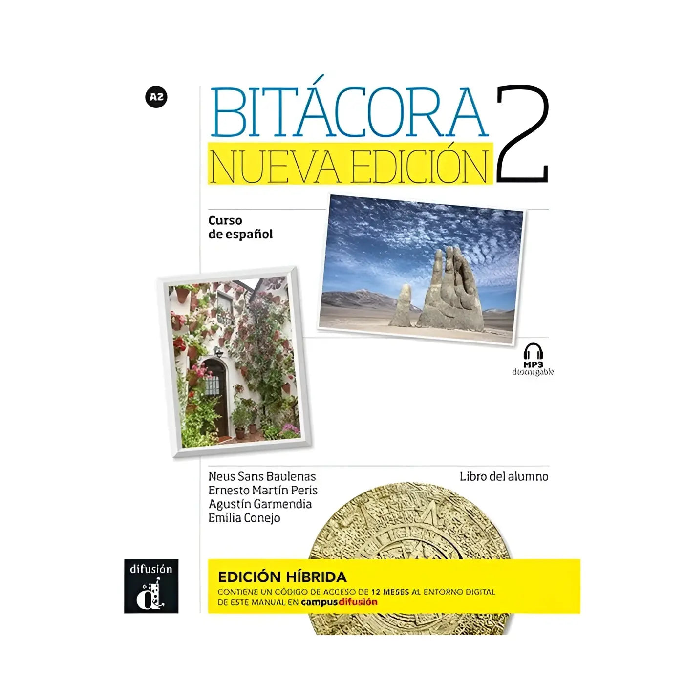 Cover of bitácora nueva edición 2 spanish language course textbook with white background blue yellow text and two photos