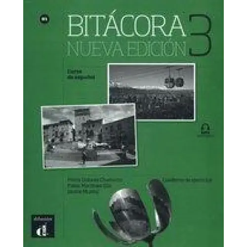 Bitácora nueva edición 3 cuaderno de ejercicios - bitácora nueva edición 3 cuaderno de ejercicios - boek