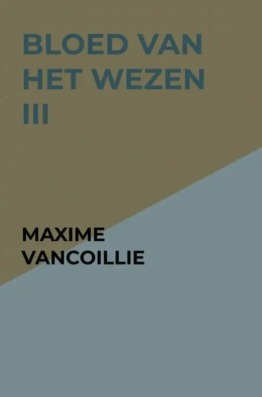 De boekcover van bloed van het wezen iii door maxime vancoillie toont een minimalistisch ontwerp voor jonge lezers