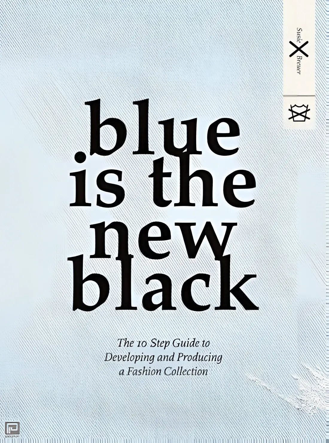 Blue is the new black - blue is the new black - boek