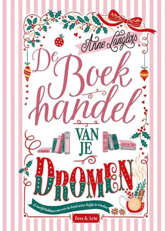 Een feestelijk adventboek met roze witte strepen en de titel de boekhandel van je dromen versierd met kerstdecoraties