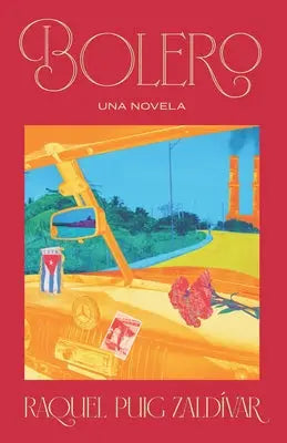 Bolero: Una novela