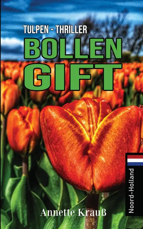 Vibrante oranje tulpenveld als achtergrond voor de bollengift tulpen-thriller van annette krauß boekomslag