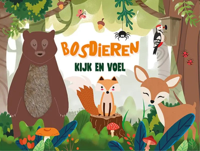 Kinderenboek cover met bruine beer, oranje vos en hert in bos voor jonge lezers bosdieren kijk en voel