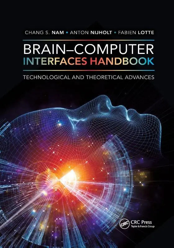 De cover van brain-computer interfaces handbook toont een gloeiend wireframe hoofd met technologische en theoretische licht effecten