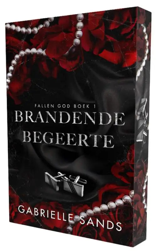 Black hardcover book brandende begeerte by gabrielle sands with red rose and silver pearl design romance steamy