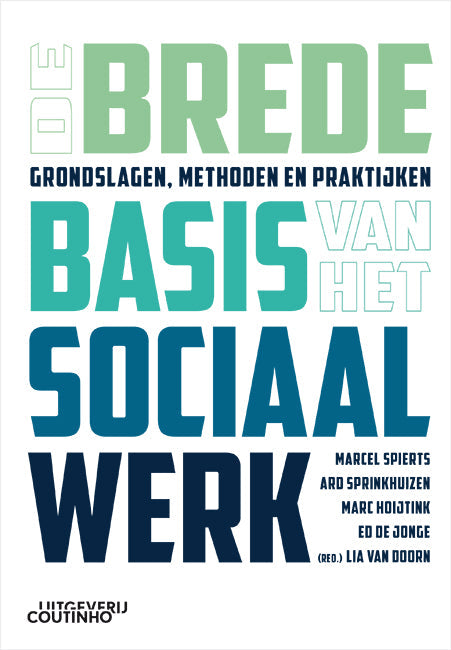Boekcover De brede basis van het sociaal werk met groene en blauwe typografie