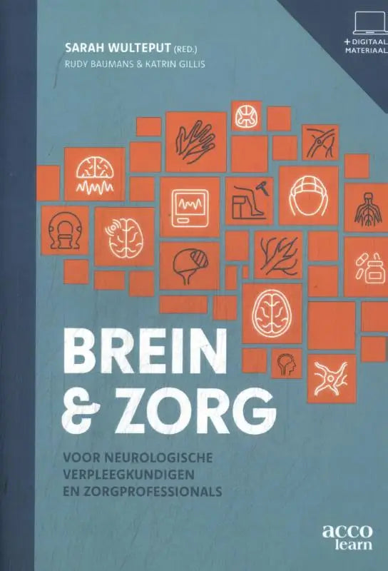 Het boek brein & zorg heeft een teal omslag met een oranje raster van witte hersen- en medische symbolen