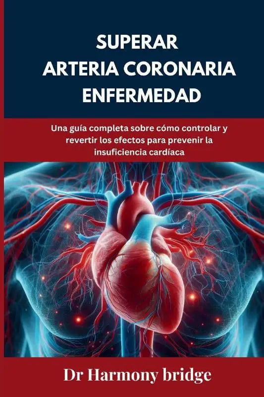 Bridge, H: Superar arteria coronaria Enfermedad