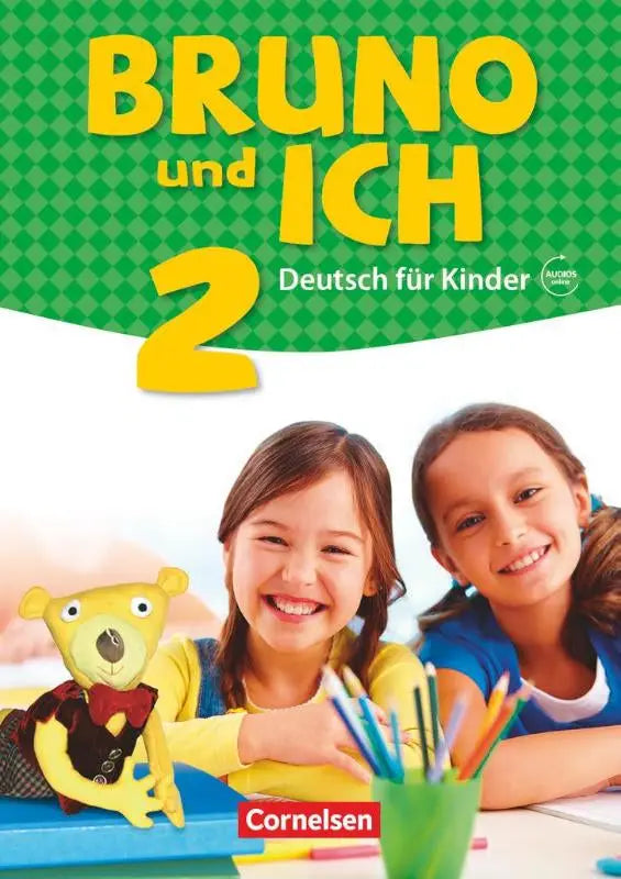 Bruno und ich band 2 schulbuch met felle gele en groene kaft met twee lachende meisjes en een teddybeer