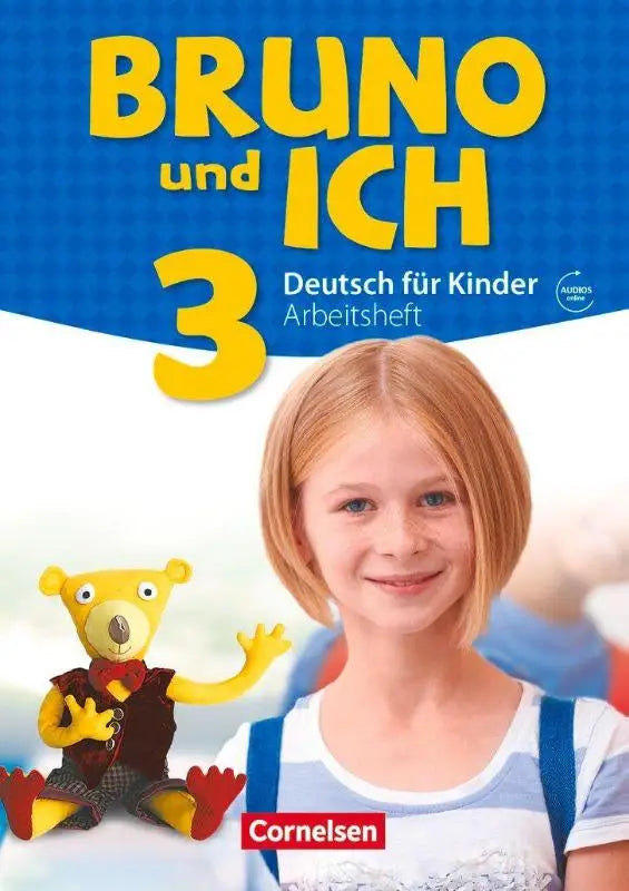 Bruno und ich band 3 arbeitsheft mit audio-cd mit gelber schrift auf blauem hintergrund und illustrationen von mädchen und bär