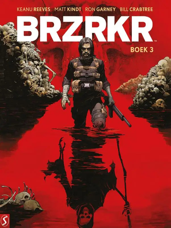 De cover van het stripboek brzrkr boek 3 toont een duister geklede krijger met tactische uitrusting en geweer in rood water omgeven door schedels