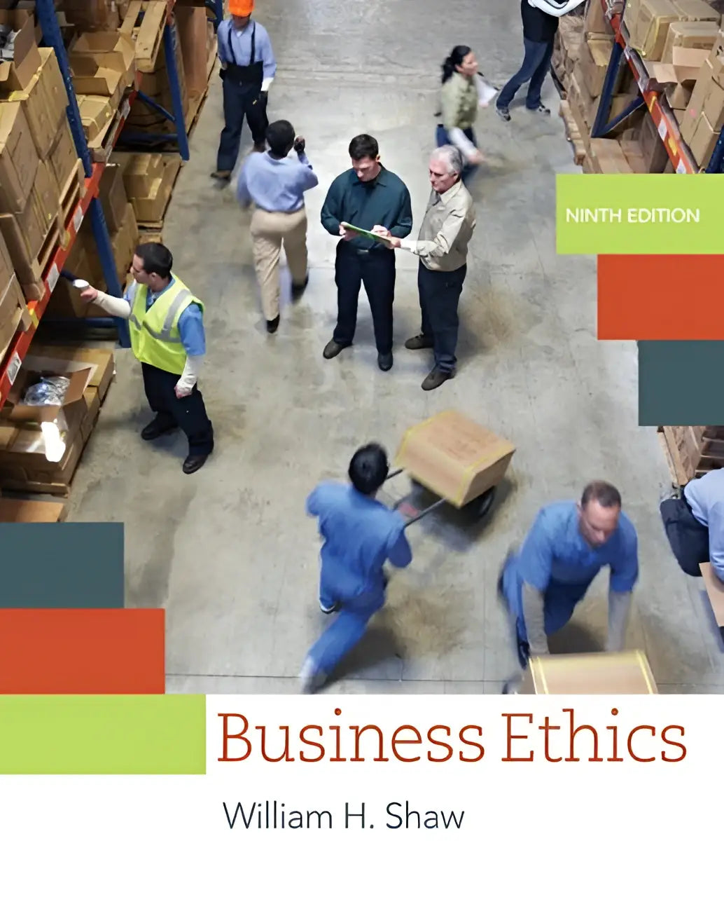 De negende editie van business ethics door william h toont een leerboek met cases over ethics and business ethics