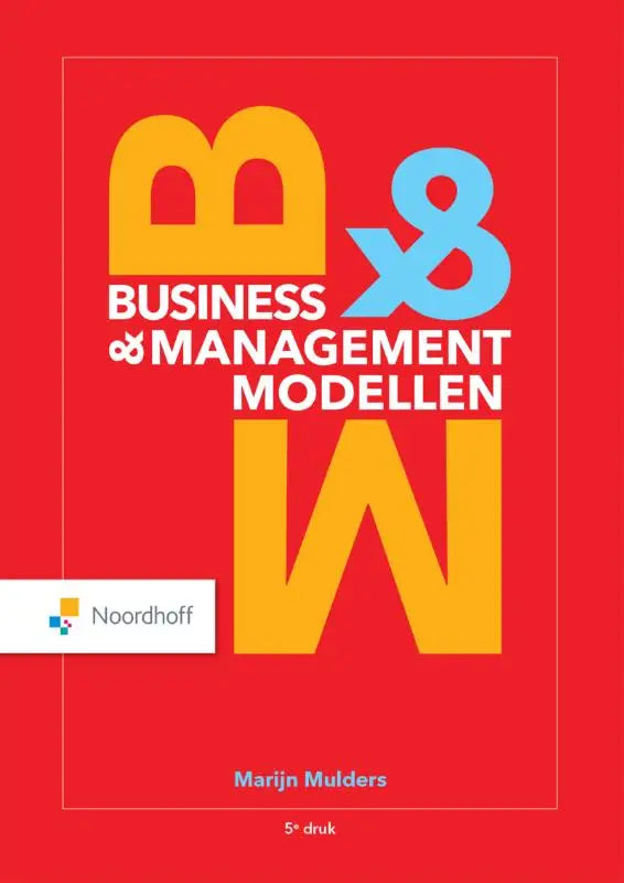 Vibrant rode boekcover met gele en blauwe typografie voor business en managementmodellen door marijn mulders van noordhoff