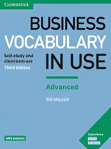 Business vocabulary in use - advanced book with answers - business vocabulary in use - advanced book with answers - boek