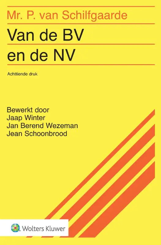 Heldergele boekcover voor van de bv en de nv met zwarte en oranje tekst en diagonale roodoranje strepen van wolters kluwer nederland