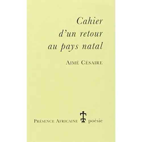 Cahier d’un retour au pays natal - cahier d’un retour au pays natal - boek
