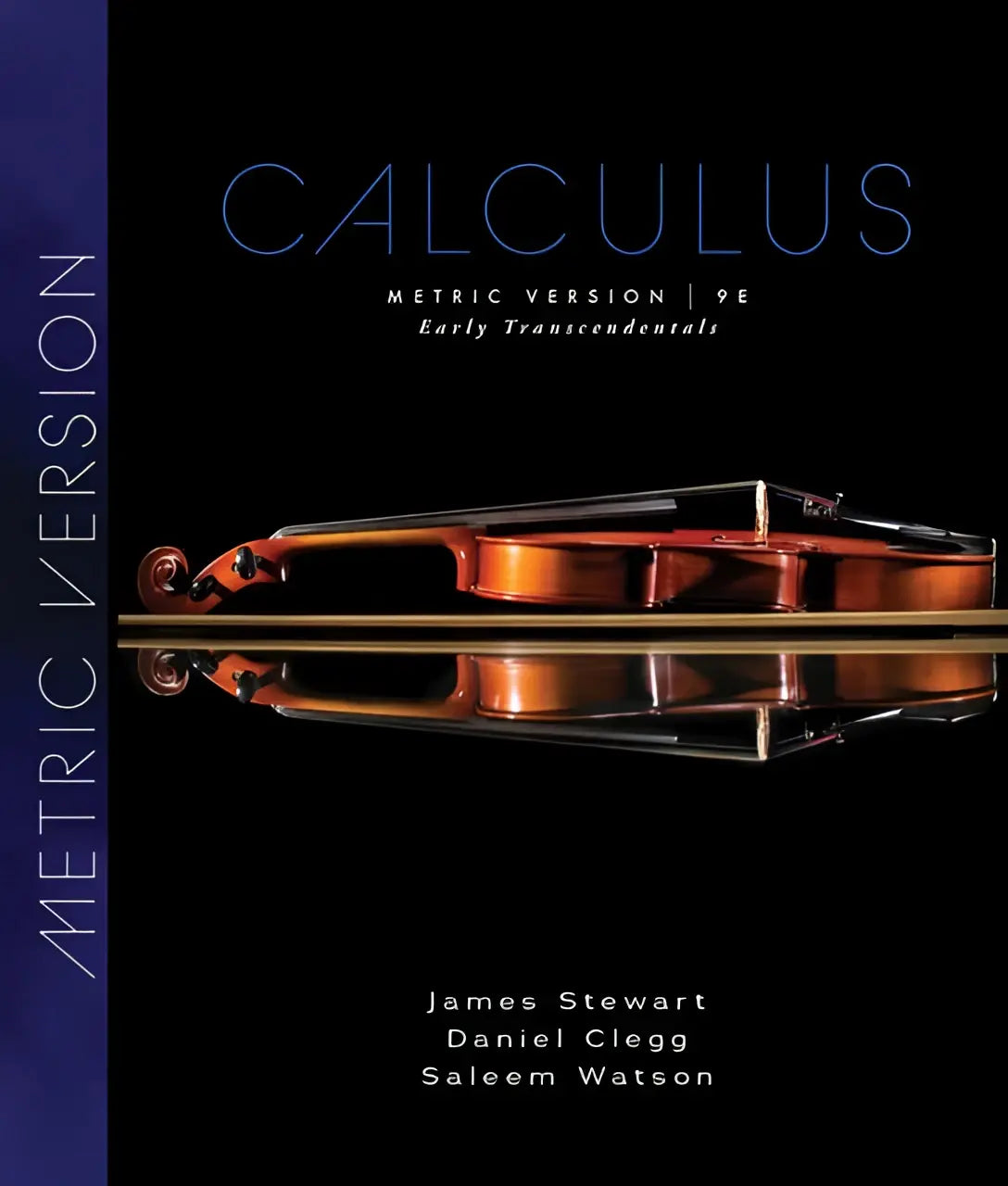 De cover van calculus early transcendentals 9th edition toont een donkerbruine houten viool met glanzende afwerking