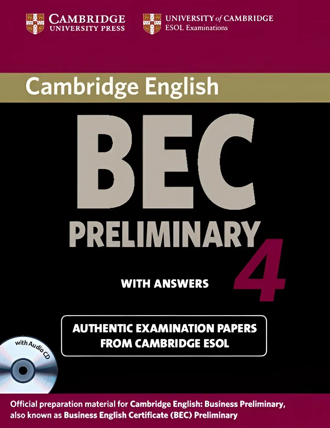 Cambridge bec 4 - preliminary self-study pack student’s book + answers + audio-cd - cambridge bec 4 - preliminary
