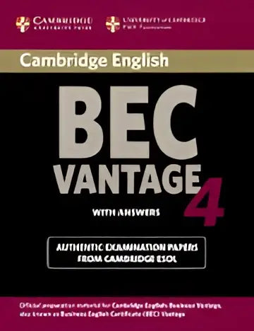 Cambridge bec vantage 4 student’s book + answers - cambridge bec vantage 4 student’s book + answers - boek