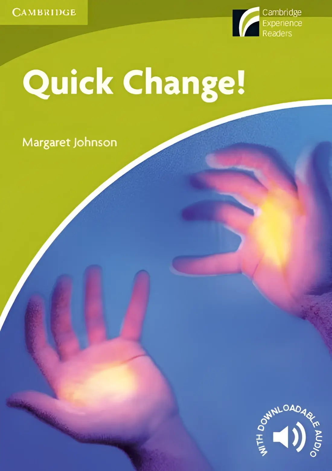 Cambridge discovery readers starter: quick change! - cambridge discovery readers starter: quick change! - boek
