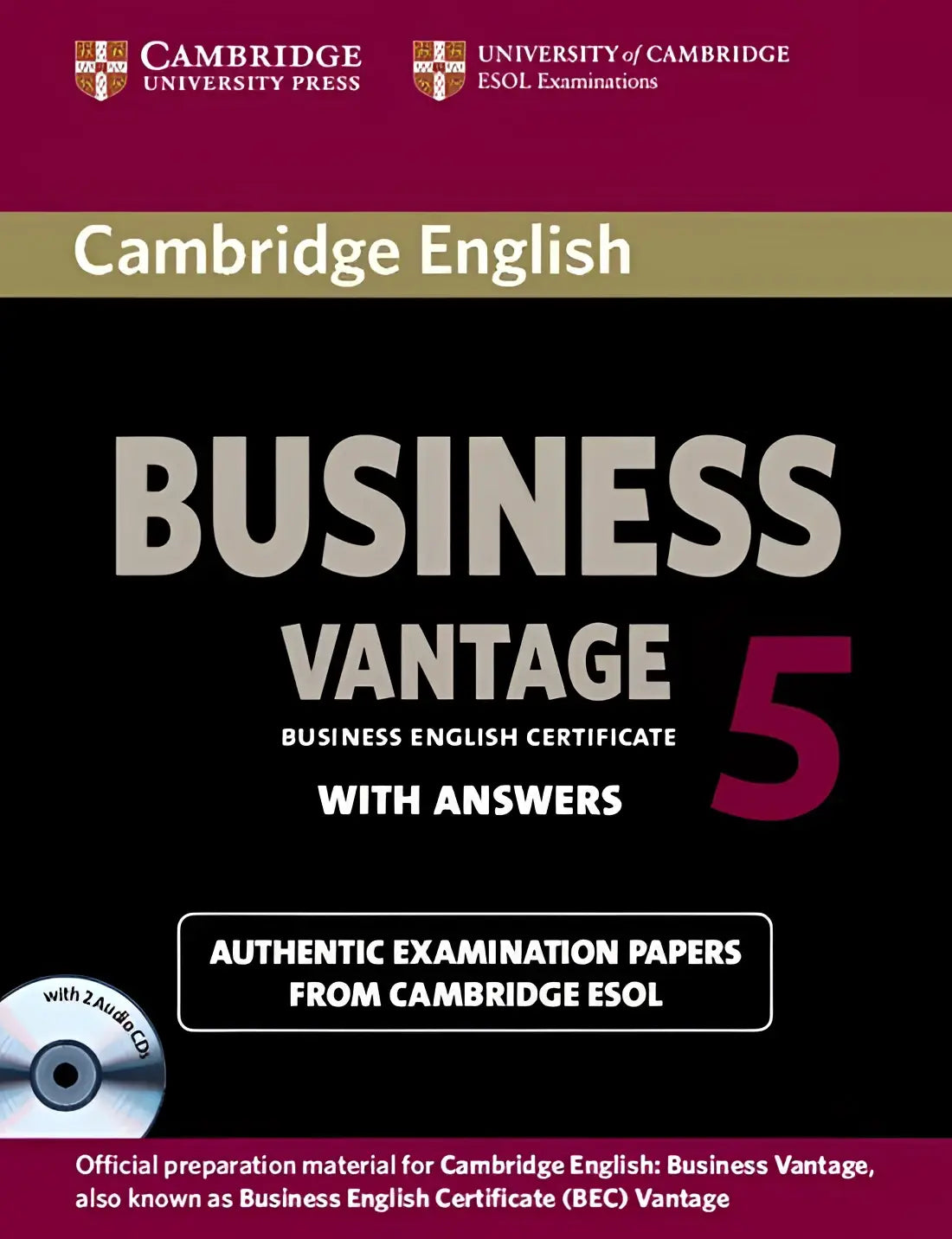 Cambridge english business - vantage selfstudy pack 5 student’s book + answers + audio-cd’s - cambridge english