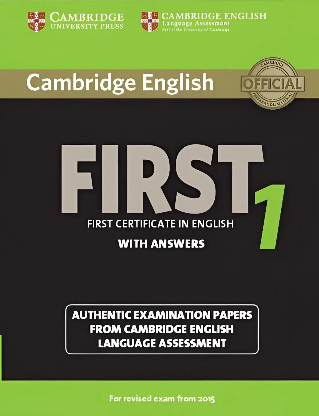 Cambridge english first for revised exam from 2015 1 student’s book with answers - cambridge english first for revised