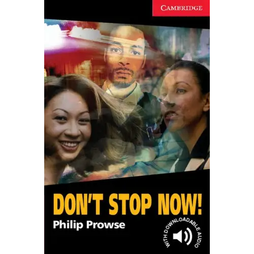 Cambridge english readers 1: don’t stop now! - cambridge english readers 1: don’t stop now! - boek