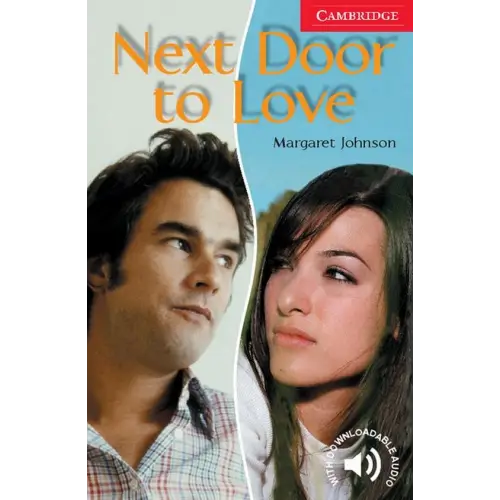 Cambridge english readers 1: next door to love - cambridge english readers 1: next door to love - boek