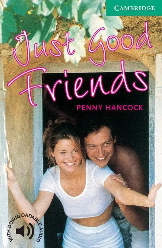 Cambridge english readers 3: just good friends - cambridge english readers 3: just good friends - boek