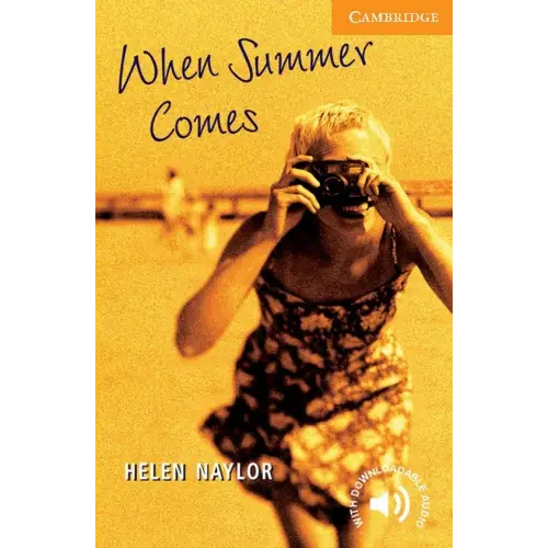 Cambridge english readers 4: when summer comes - cambridge english readers 4: when summer comes - boek