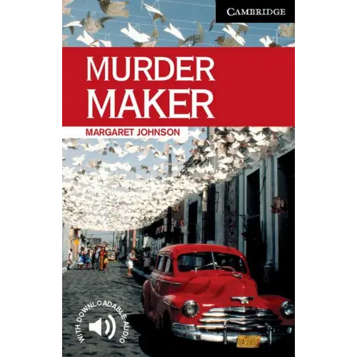 Cambridge english readers 6: murder maker - cambridge english readers 6: murder maker - boek