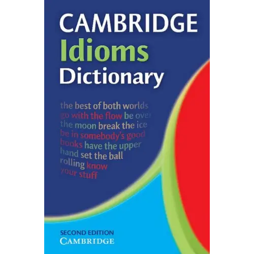 Cambridge idioms dictionary - cambridge idioms dictionary - boek