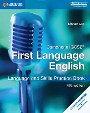 Cambridge igcse (r) first language english language and skills practice book - cambridge igcse (r) first language