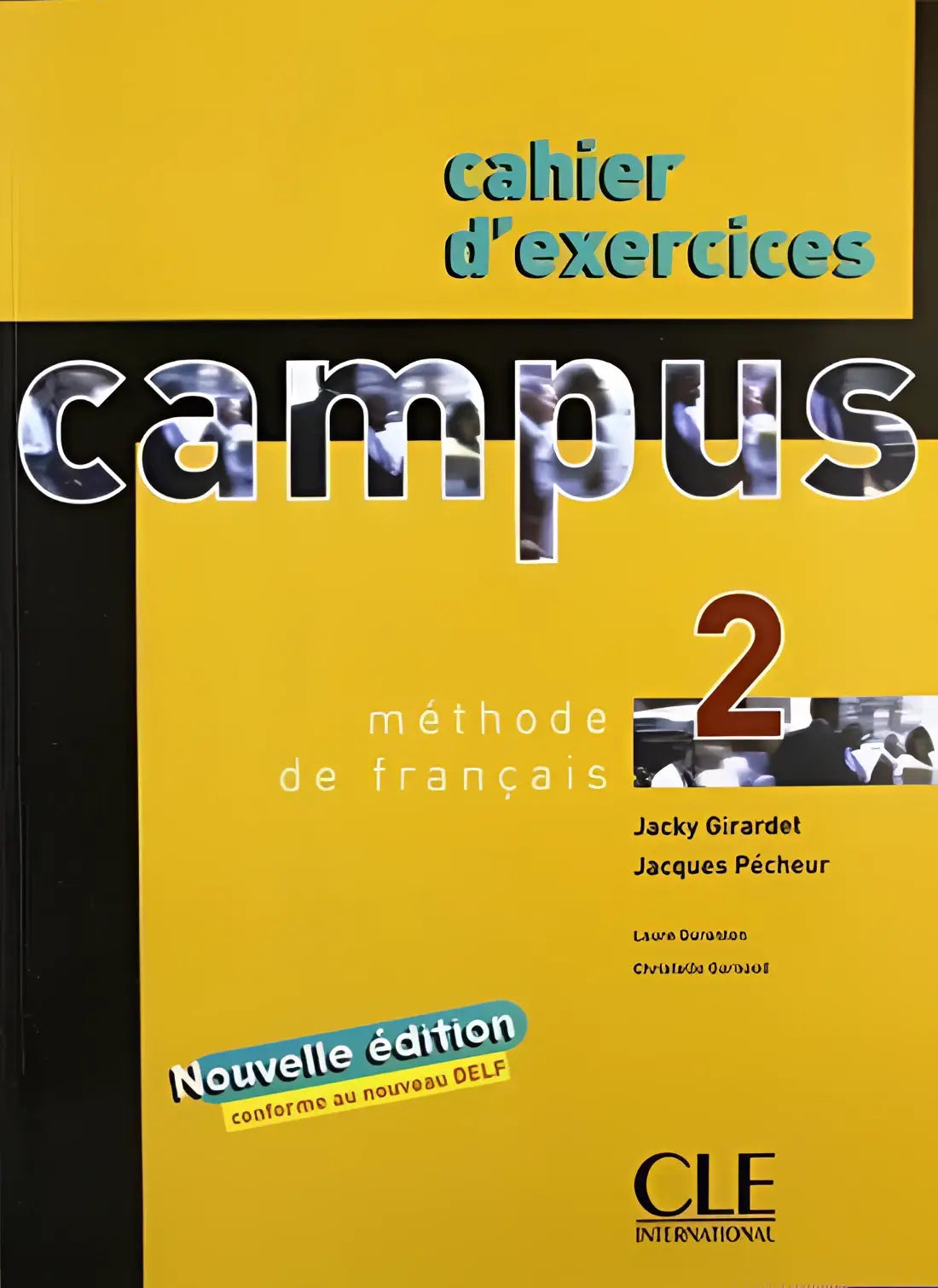 Campus 2 cahier d’exercices - campus 2 cahier d’exercices - boek