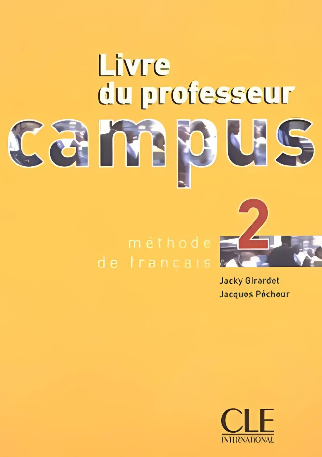 Campus 2 guide pédagogique - campus 2 guide pédagogique - boek