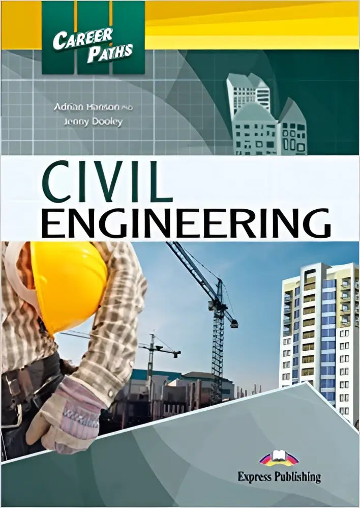Career paths: civil engineering (esp) student’s book with digibooks app - career paths: civil engineering (esp)